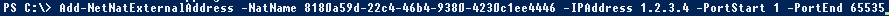 Add-NetNatExternalAddress